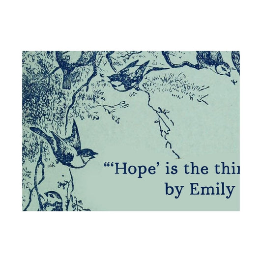 Emily Dickinson - Hope is the thing with Feathers - Blue Vintage Poem Print - Poetry Art