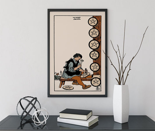 Eight of Pentacles - Tarot Card Print - The 8 of Pentacles Neutral Vibes Card Poster, No Frame