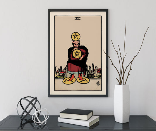 Four of Pentacles- Tarot Card Print - The Four of Pentacles Card Poster, No Frame