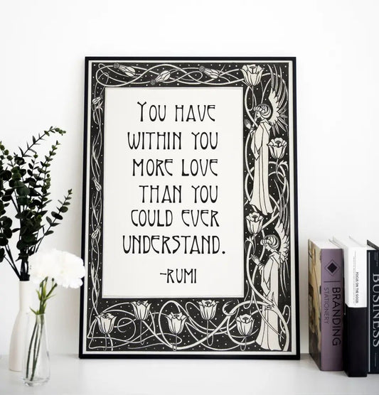 Rumi Poem Poster Black And White Bohemian Quote Art Print For Inspirational Wall Decor by My Store