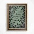 Grow Through What You Go Through Inspirational Floral Art Print Green Premium Archival Paper by DesignBohemian