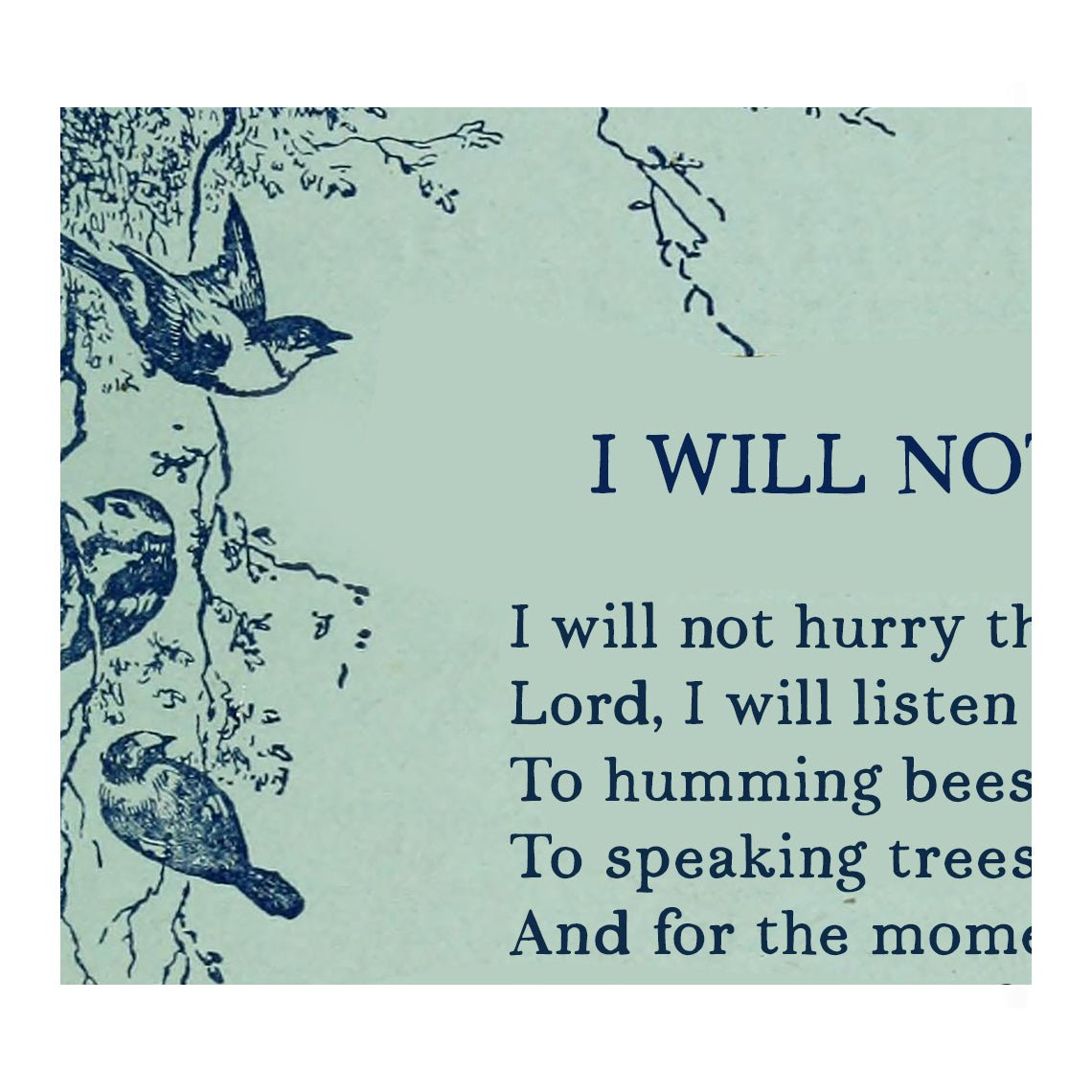I Will Not Hurry Poem Print, Blue Bird Wall Art, Minimalist Poetry Poster, Calm Aesthetic Decor, Mindfulness Quote Art, Vintage Style - DesignBohemian