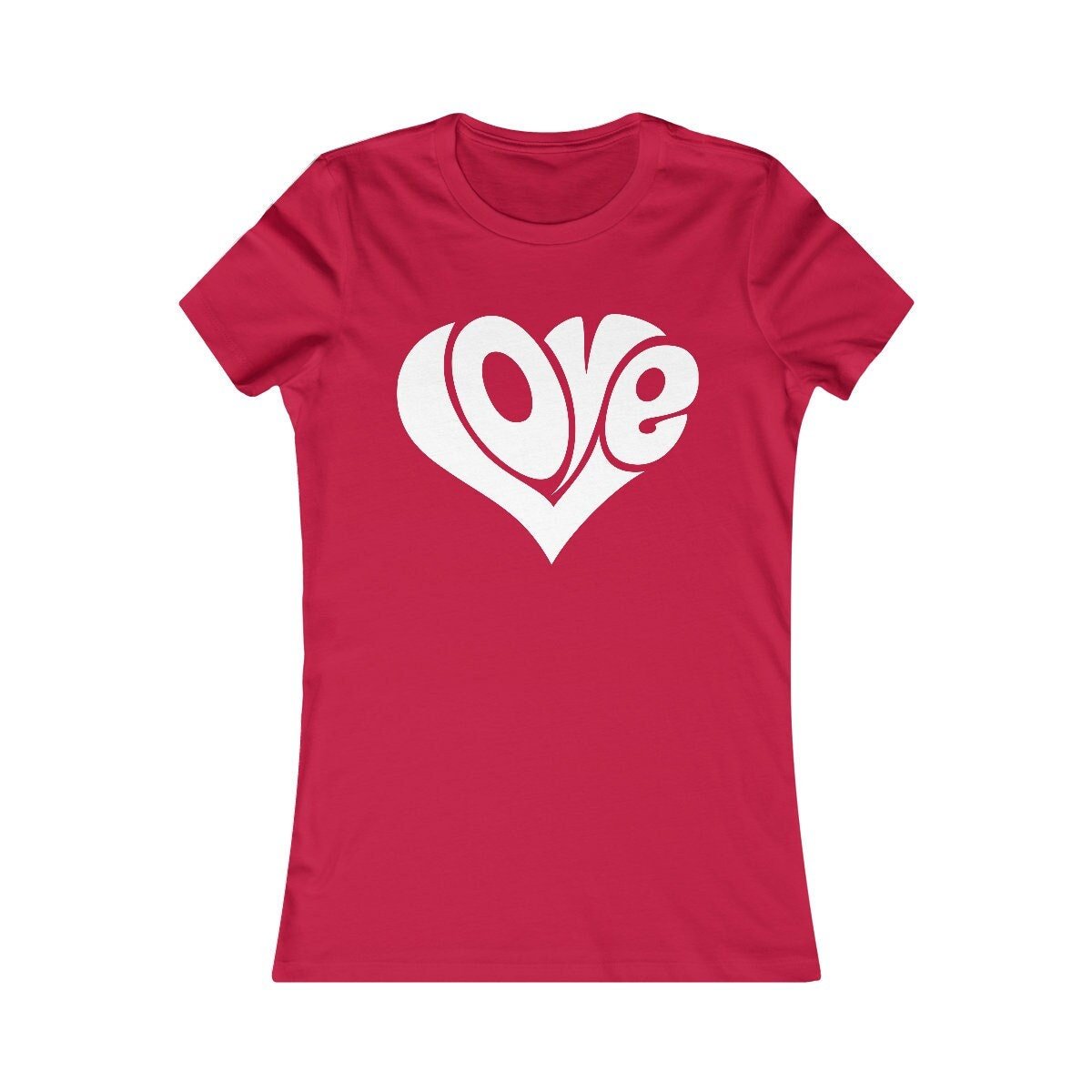Retro Quote Shirt - Love Quote tshirt - Women's Favorite Tee