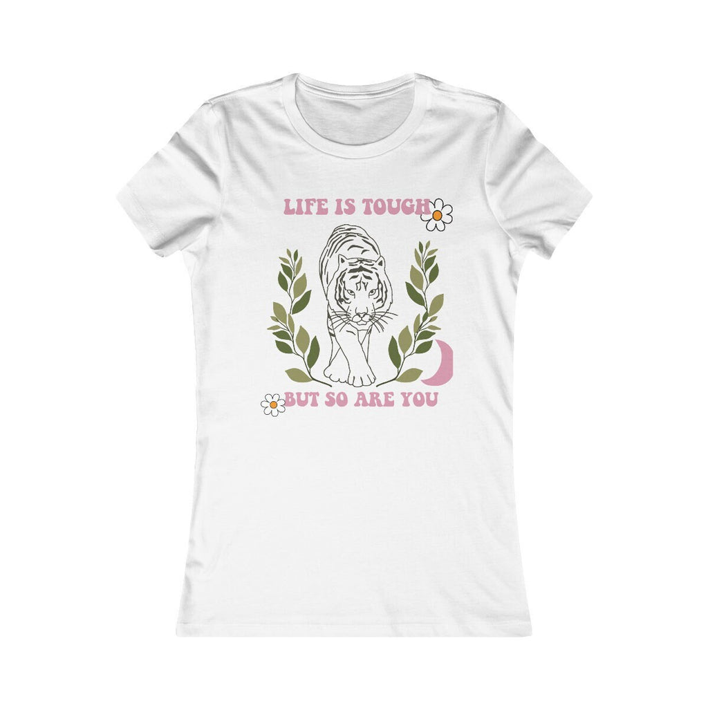 Tiger Shirt - Girls Pink tiger shirt - Life Is Tough But So Are You - Women's Favorite Tee