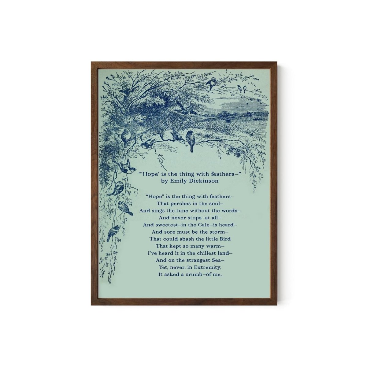 May include: A framed print featuring a blue and white illustration of birds on branches, with a landscape background. The print includes the poem "Hope" by Emily Dickinson, with the title and author's name at the top.