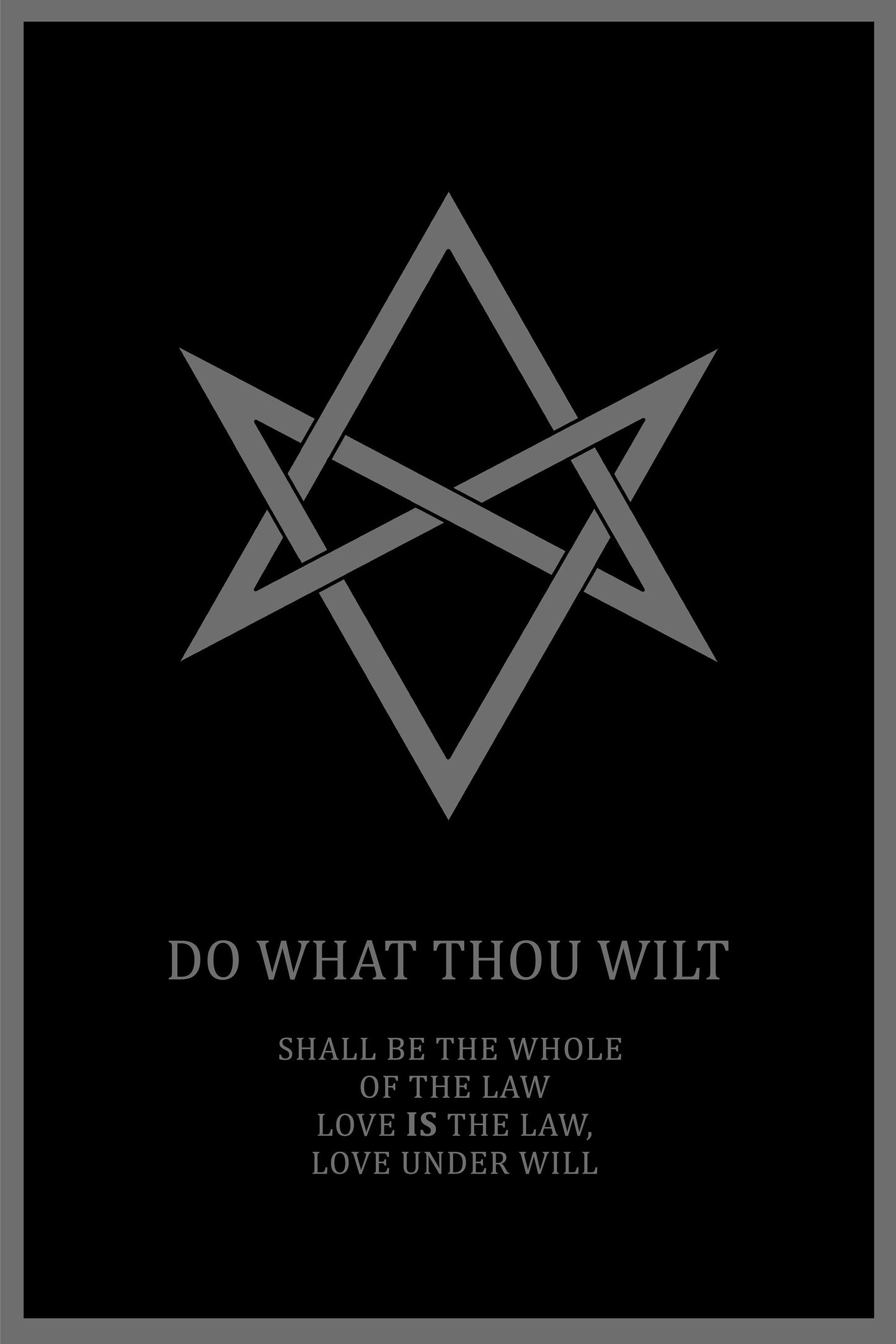 Do What Thou Wilt - Thelema Poster - Aleister Crowley Quote Poster (No Frame)