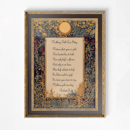 Nothing Gold Can Stay - Poem Print - Poetry Art - Robert Frost Poem