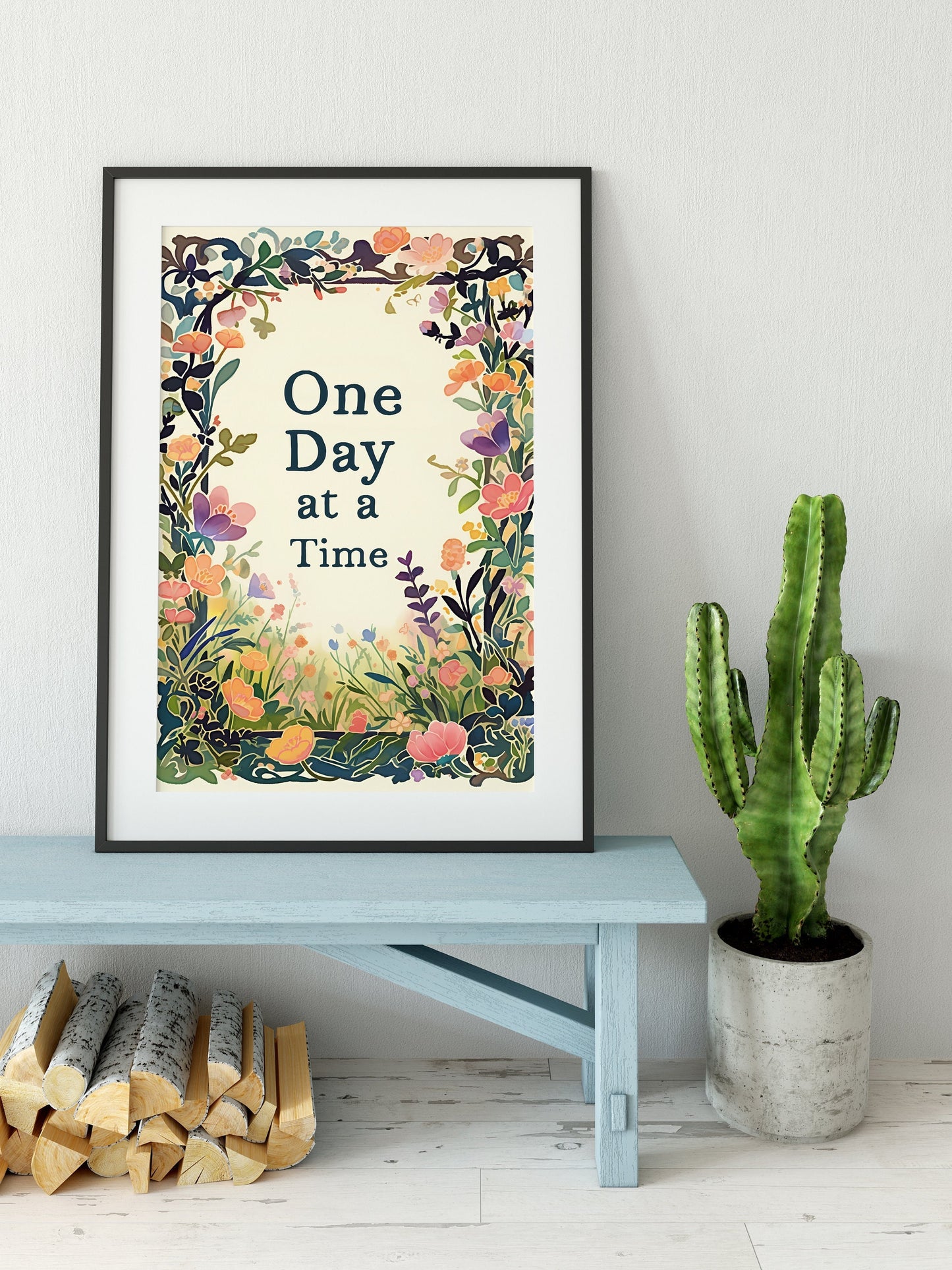 One Day at a Time Print - Inspirational - Floral Art Print - Sobriety Gift