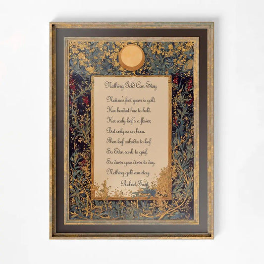 Nothing Gold Can Stay Poem Print by Robert Frost by My Store