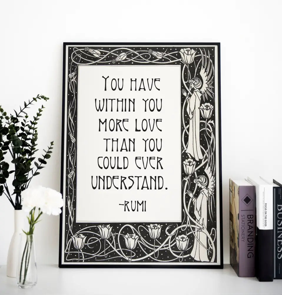 Rumi Poem Poster Black And White Bohemian Quote Art Print For Inspirational Wall Decor by My Store